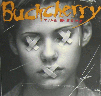 Buckcherry : Time Bomb